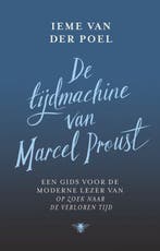 9789403162911 De tijdmachine van Marcel Proust, Boeken, Verzenden, Zo goed als nieuw, Ieme van der Poel