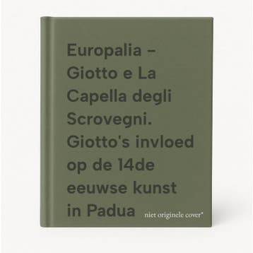Europalia - Giotto e La Capella degli Scrovegni. Giottos, Verzenden, Zo goed als nieuw
