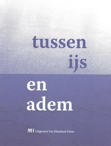Tussen ijs en adem - Yde van Reide 9789081786171, Verzenden, Zo goed als nieuw, Yde van Reide