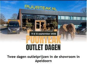 Twee dagen outletprijzen in de showroom Puurteak Apeldoorn, Ophalen, Zo goed als nieuw, Rechthoekig, Hout
