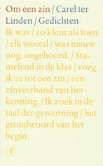 Om een zin 9789029565783 Carel ter Linden, Verzenden, Gelezen, Carel ter Linden