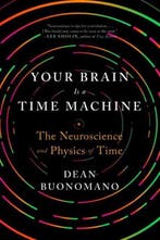 9780393355604 Your Brain Is a Time Machine - The Neurosci..., Verzenden, Nieuw, Dean Buonomano
