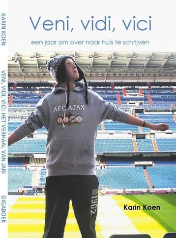 Veni, vidi, vici, een jaar om over naar huis te schrijven, Verzenden, Gelezen, Karin Koen - Dop
