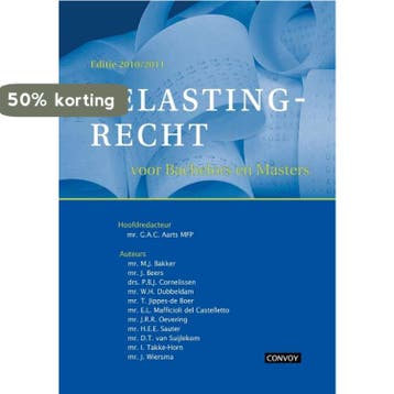 Belastingrecht / 2010/2011 / Belastingrecht voor het WO/HBO, Verzenden, Gelezen, M.J. Bakker