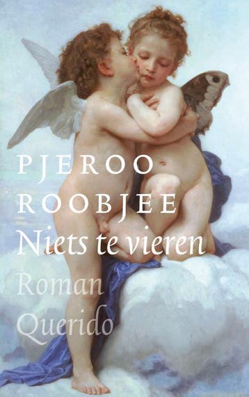 Niets te vieren - Pjeroo Roobjee 9789021402024, Verzenden, Gelezen, Pjeroo Roobjee