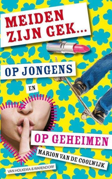 Meiden Zijn Gek Op Jongens En Geheimen - van de Coolwijk, Boeken, Stripboeken, Verzenden, Gelezen
