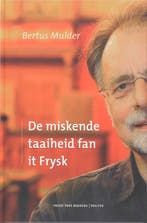 De miskende taaiheid fan it Frysk 9789033006111 B. Mulder, Boeken, Verzenden, Zo goed als nieuw, B. Mulder
