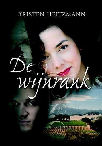 WIJNRANK, DE - Kirsten Heitzmann 9789085200970, Verzenden, Gelezen, Kirsten Heitzmann