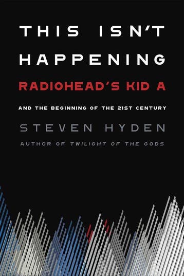 9780306845680 This Isnt Happening Radioheads Kid A an..., Verzenden, Nieuw, Steven Hyden