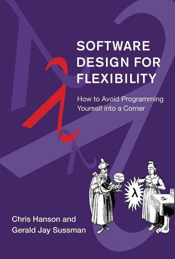 Software Design for Flexibility - Chris Hanson 9780262045490, Boeken, Verzenden, Zo goed als nieuw, Chris Hanson