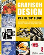 Grafisch design van de 20e eeuw 9789089986016 Tony Seddon, Boeken, Verzenden, Zo goed als nieuw, Tony Seddon