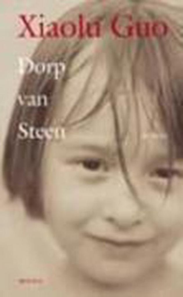 DORP VAN STEEN 9789045848518 Xiaolu Guo, Boeken, Romans, Gelezen, Verzenden