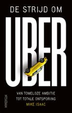 De strijd om Uber (9789046826256, Mike Isaac), Verzenden, Nieuw