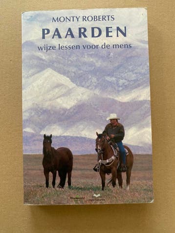 Monty Roberts - Paarden - Wijze Lessen voor de Mens, Verzenden, Gelezen, Paarden of Pony's