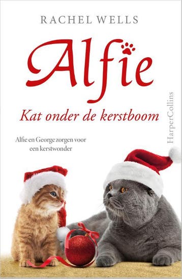 Kat onder de kerstboom / Alfie - Rachel Wells 9789402711257, Verzenden, Gelezen, Rachel Wells