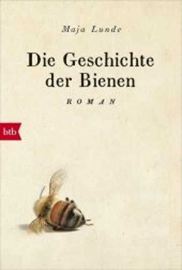 Die Geschichte der Bienen - Maja Lunde 9783442717415, Verzenden, Zo goed als nieuw, Maja Lunde