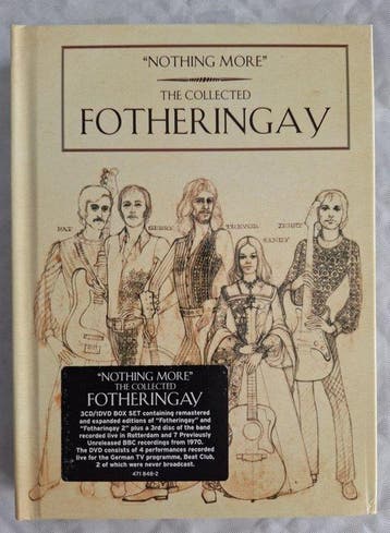 Fotheringay - “Nothing More: The Collected Fotheringay”, Nieuw in verpakking