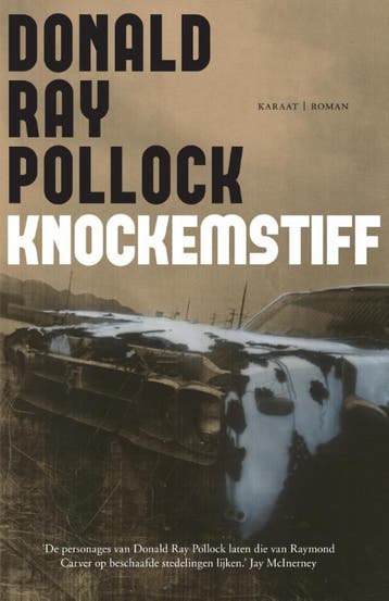 Knockemstiff - Donald Ray Pollock 9789079770168, Verzenden, Gelezen, Donald Ray Pollock