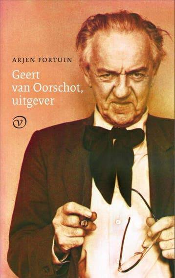 Geert van Oorschot, uitgever - Arjen Fortuin 9789028261150, Boeken, Literatuur, Verzenden, Zo goed als nieuw, Arjen Fortuin