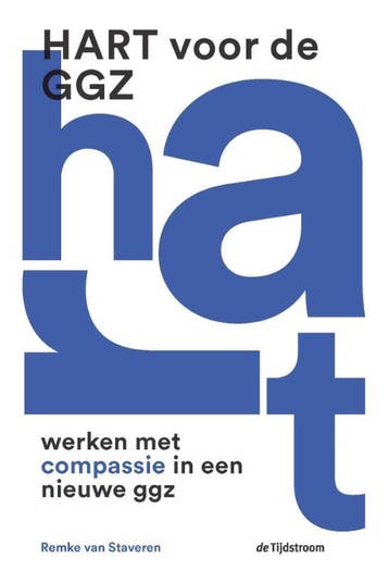 Hart voor de ggz - Remke van Staveren-Boer 9789058982889, Verzenden, Zo goed als nieuw, Remke van Staveren-Boer