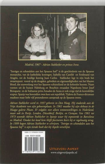 Intriges en schandalen aan het Spaanse hof 9789059118300, Verzenden, Zo goed als nieuw, Adrian Stahlecker