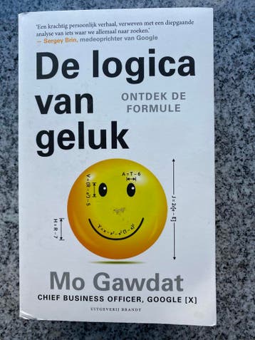 De logica van geluk – Ontdek de formule, Boeken, Gelezen, Verzenden, Persoonlijkheidsleer, Mo Gawdat