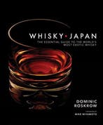 9781568365756 Whisky Japan | Tweedehands, Verzenden, Zo goed als nieuw, Dominic Roskrow