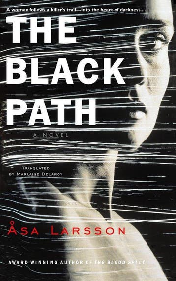 The Black Path 9780385341011 Asa Larsson, Verzenden, Zo goed als nieuw, Asa Larsson