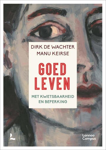 Goed leven (9789401470193, Dirk De Wachter), Verzenden, Nieuw