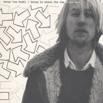cd digi - Peter von Poehl - Going To Where The Tea Trees Are, Verzenden, Zo goed als nieuw