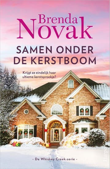 Samen onder de kerstboom / De Whiskey Creek-serie / 7, Boeken, Verzenden, Gelezen, Brenda Novak