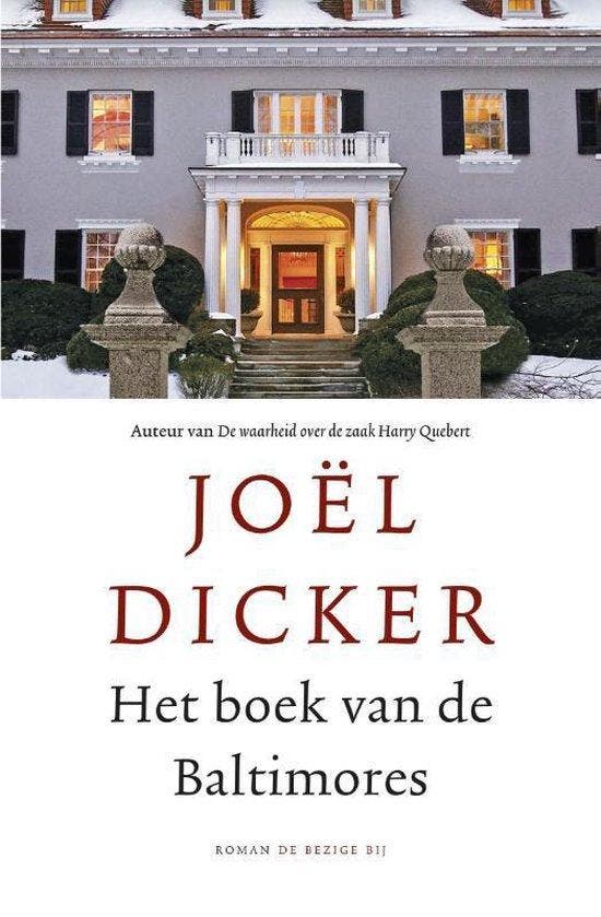Het boek van de Baltimores - Dicker, Boeken, Romans, Gelezen, Verzenden