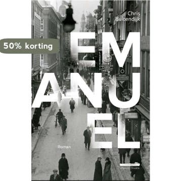 Emanuel - Chris Buitendijk 9789072247834, Verzenden, Gelezen, Chris Buitendijk