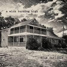 cd - Ryan Davidson - A Wick Burning High, Verzenden, Zo goed als nieuw