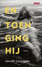 En toen ging hij (9789044547597, Jannah Loontjens), Verzenden, Nieuw