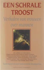 SCHRALE TROOST           VERHALEN VAN VROUWEN OVER MANNEN, Verzenden, Gelezen, STAMPERIUS
