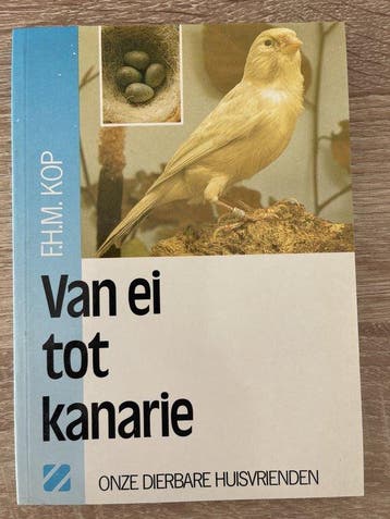 Van ei tot kanarie - Kop 9789062486458, Verzenden, Gelezen, Kop