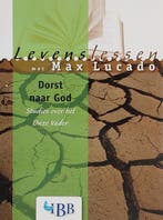 LEVENSLESSEN - DORST NAAR GOD 9789032390068 Max Lucado, Verzenden, Gelezen, Max Lucado