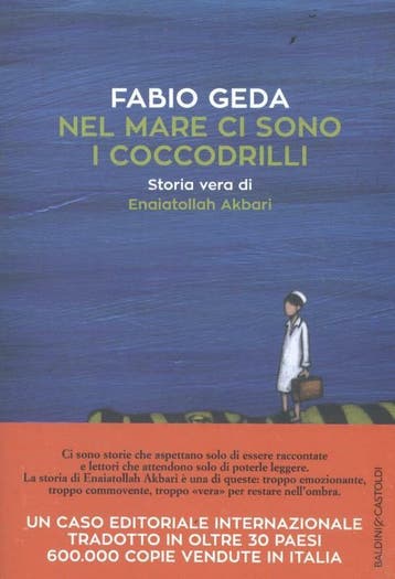 Nel mare ci sono i coccodrilli - Geda 9788893880107, Verzenden, Zo goed als nieuw, Geda