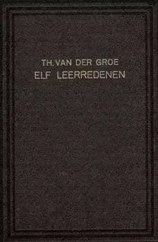 Groe, Theodorus van der-Elf leerredenen, Boeken, Verzenden, Gelezen