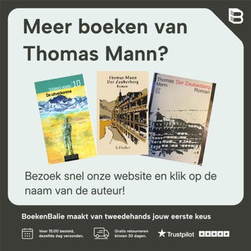 Ontboezemingen van de oplichter Felix Krull - Thomas Mann, Verzenden, Gelezen, Thomas Mann