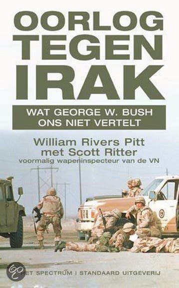 Oorlog tegen Irak - W. Rivers Pitt 9789071206030, Verzenden, Zo goed als nieuw, W. Rivers Pitt