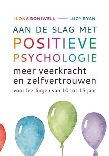 Boek Aan de slag met positieve psychologie 9789088506659, Verzenden, Zo goed als nieuw