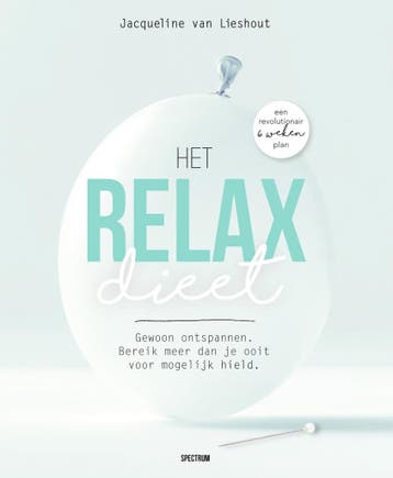 Het relax dieet (9789000357437, Jacqueline Van Lieshout), Verzenden, Nieuw, Overige typen