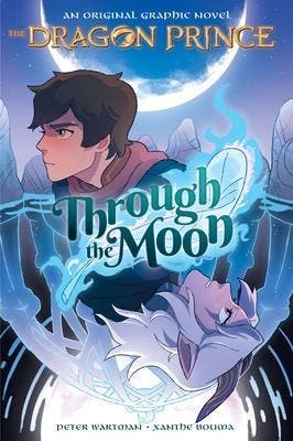 Through the Moon (the Dragon Prince Graphic Novel #1), Boeken, Verzenden, Zo goed als nieuw