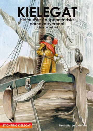 Kielegat - John van Ierland 9789082516340, Verzenden, Zo goed als nieuw, John van Ierland