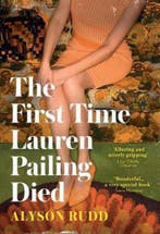 The First Time Lauren Pailing Died 9780008278274 Alyson Rudd, Verzenden, Gelezen, Alyson Rudd
