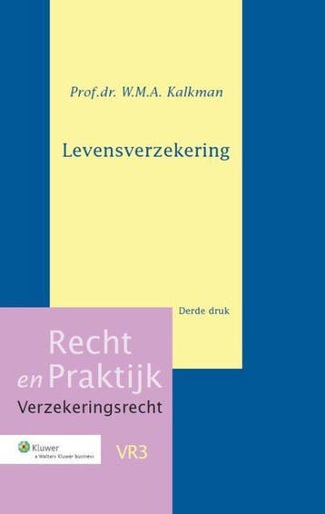 9789013088441 Serie verzekeringsrecht - Levensverzekering, Verzenden, Nieuw, W.M.A. Kalkman