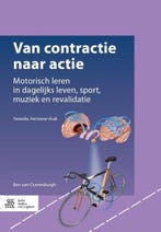 9789036813716 Van Contractie Naar Actie | Tweedehands, Boeken, Verzenden, Zo goed als nieuw, Ben van Cranenburgh
