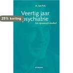 Veertig jaar psychiatrie 9789058982667 Jan Pols, Boeken, Verzenden, Zo goed als nieuw, Jan Pols